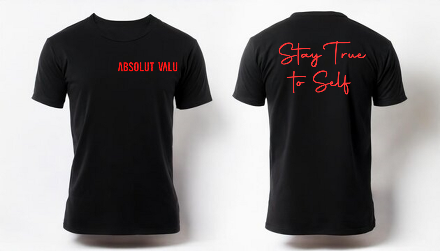 "Stay True to Self" short sleeve t-shirt